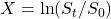 X = \ln(S_t / S_0)